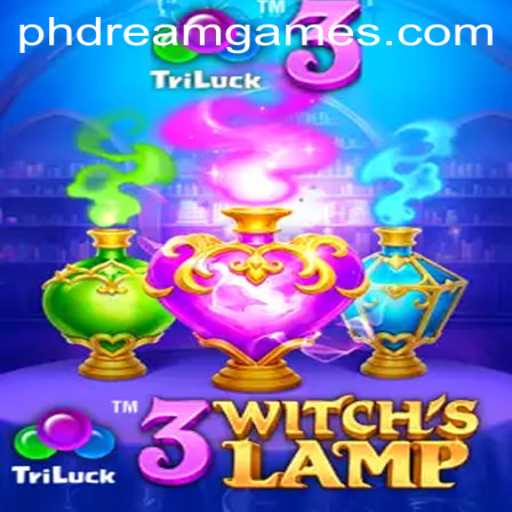 Exploring the Enchanting World of 3WitchsLamp: PH Dream and its Magical Quest