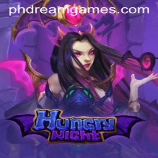 HungryNight: The Ultimate Gaming Experience with a Touch of Filipino Dreams