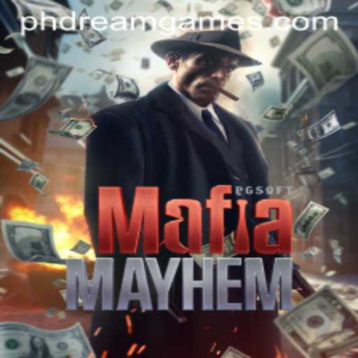 Exploring the Thrills of MafiaMayhem: Unveiling the PH Dream