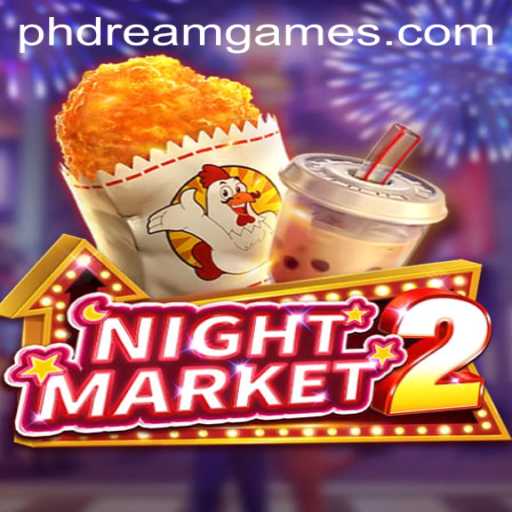 NightMarket2: Exploring the Enchanting Realm of PH Dream
